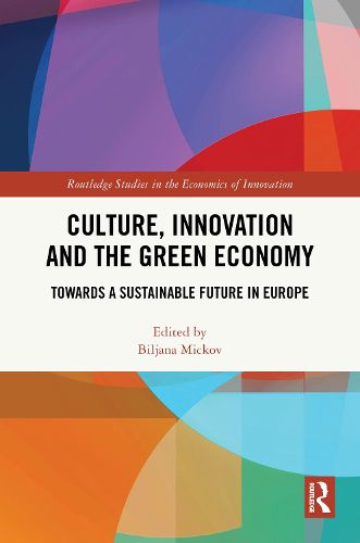 Cover image for Culture, Innovation and the Green Economy