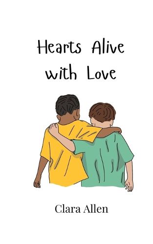 Cover image for Hearts Alive with Love