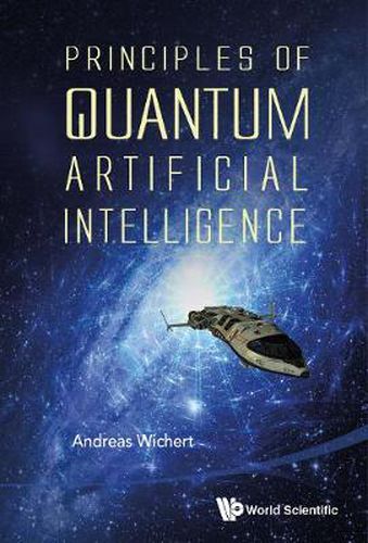 Cover image for Principles Of Quantum Artificial Intelligence