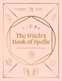 Cover image for The Witch's Book of Spells