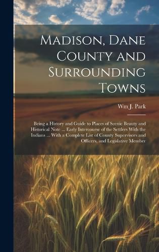 Cover image for Madison, Dane County and Surrounding Towns