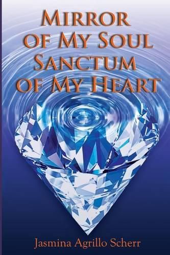 Cover image for Mirror Of My Soul, Sanctum Of My Heart