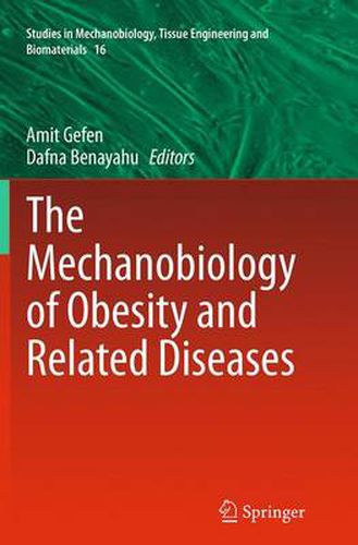 Cover image for The Mechanobiology of Obesity and Related Diseases