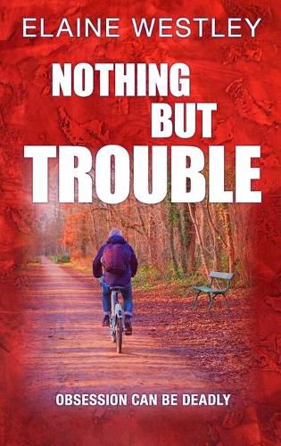 Cover image for Nothing But Trouble