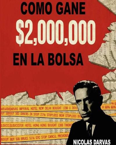 Cover image for Como Gane $2,000,000 En La Bolsa