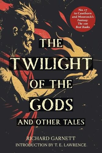 Cover image for The Twilight of the Gods (Warbler Classics Annotated Edition)