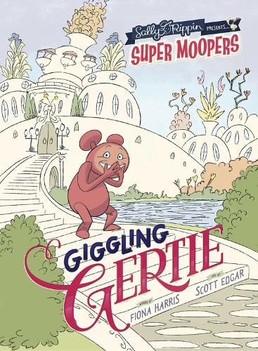 Cover image for Giggling Gertie (Super Moopers Book 4)