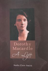 Cover image for Dorothy Macardle: A Life