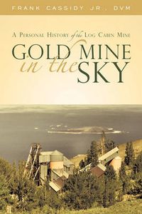 Cover image for Gold Mine in the Sky