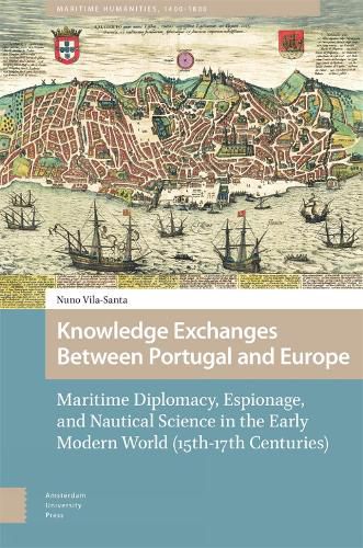 Cover image for Knowledge Exchanges Between Portugal and Europe