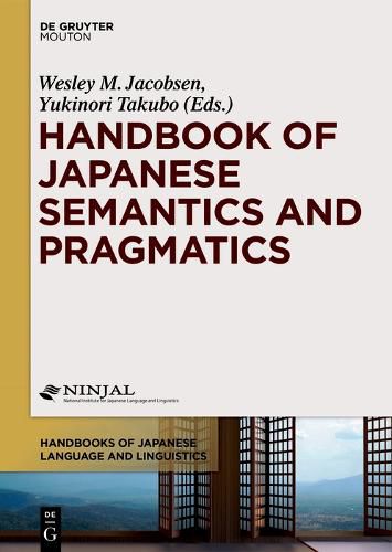 Cover image for Handbook of Japanese Semantics and Pragmatics