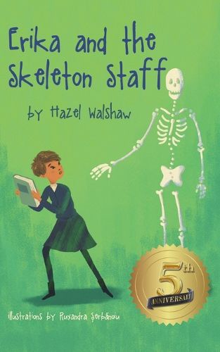 Cover image for Erika and the Skeleton Staff