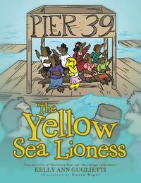 Cover image for The Yellow Sea Lioness