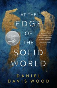Cover image for At the Edge of the Solid World