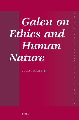 Cover image for Galen on Ethics and Human Nature