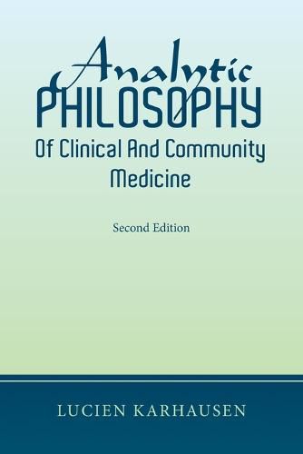 Cover image for Analytic Philosophy of Clinical and Community Medicine