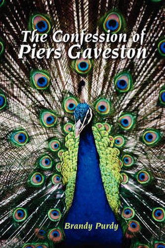 Cover image for The Confession of Piers Gaveston