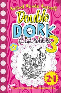 Cover image for Double Dork Diaries #3