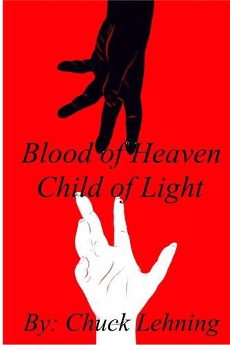 Cover image for Blood of Heaven - Child of Light