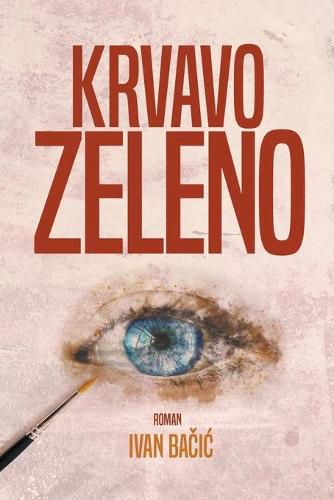 Cover image for Krvavo zeleno