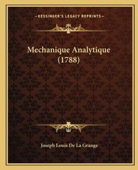 Cover image for Mechanique Analytique (1788)