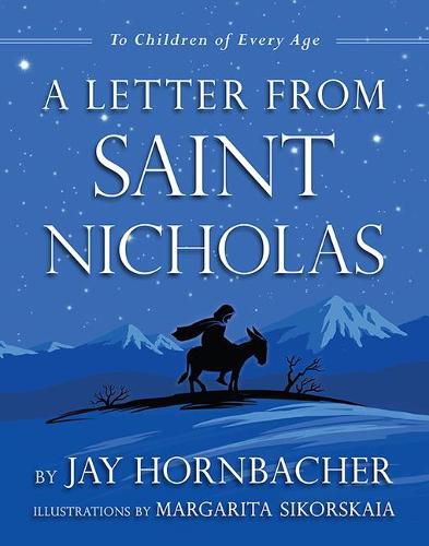 Cover image for A Letter from Saint Nicholas: To Children of Every Age