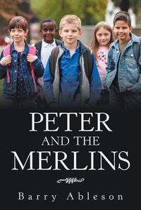 Cover image for Peter and the Merlins