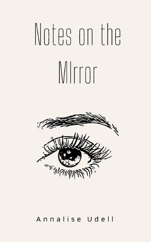 Notes on the Mirror
