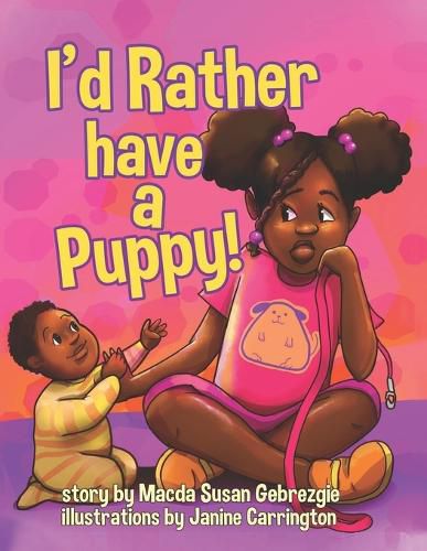 Cover image for I'd Rather have a Puppy!