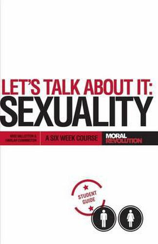 Cover image for Let's Talk About It - SEXUALITY: A 6-Week Course (Participant's Guide)