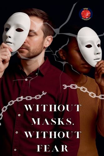 Cover image for Without Masks, Without Fear