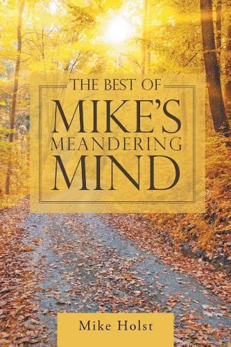 Cover image for The Best of Mike's Meandering Mind