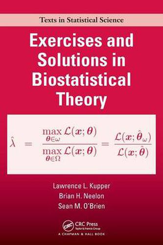 Cover image for Exercises and Solutions in Biostatistical Theory