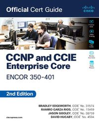 Cover image for CCNP and CCIE Enterprise Core ENCOR 350-401 Official Cert Guide