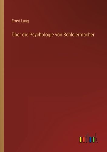 Cover image for UEber die Psychologie von Schleiermacher