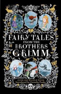 Cover image for Fairy Tales from the Brothers Grimm: Deluxe Hardcover Classic