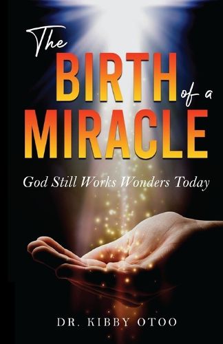 Cover image for The Birth of a Miracle
