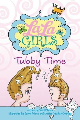 Cover image for La La Girls: Tubby Time