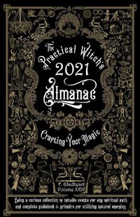 Cover image for Practical Witch's Almanac 2021: Crafting Your Magic