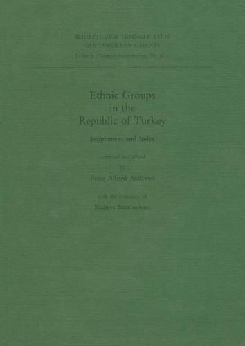 Cover image for Ethnic Groups in the Republic of Turkey: Supplement and Index