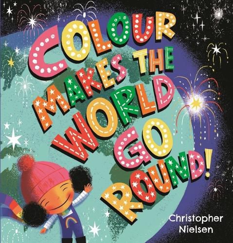 Cover image for Colour Makes the World Go Round