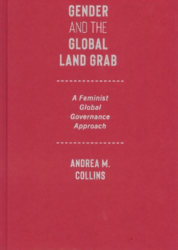 Cover image for Gender and the Global Land Grab