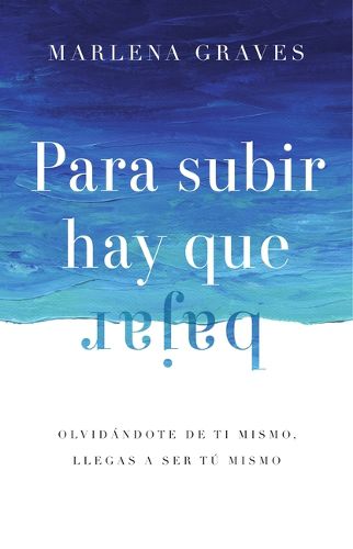 Cover image for Para subir hay que bajar