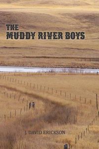 Cover image for The Muddy River Boys: Dakota Tales