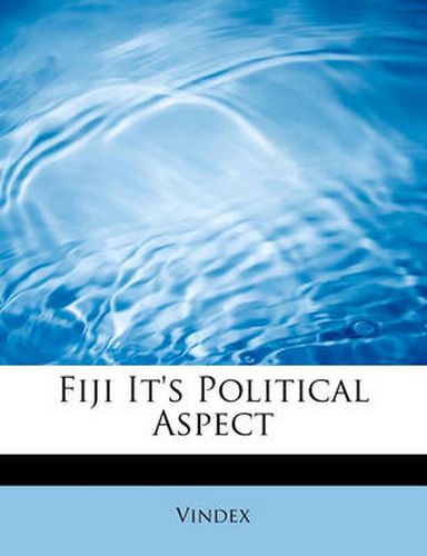 Cover image for Fiji It's Political Aspect