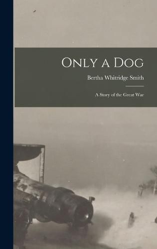 Cover image for Only a Dog