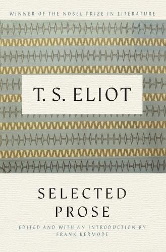 Cover image for Selected Prose of T.S. Eliot