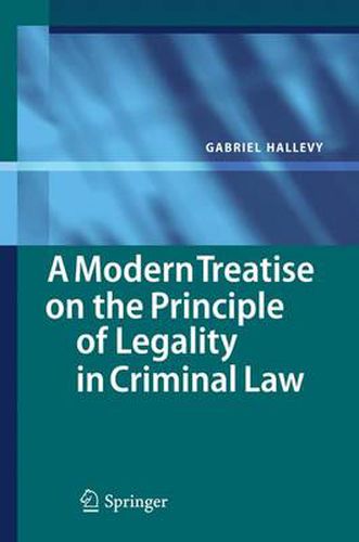 Cover image for A Modern Treatise on the Principle of Legality in Criminal Law