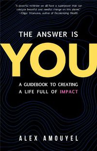 Cover image for The Answer Is You