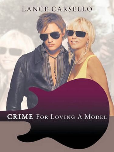 Cover image for Crime for Loving a Model